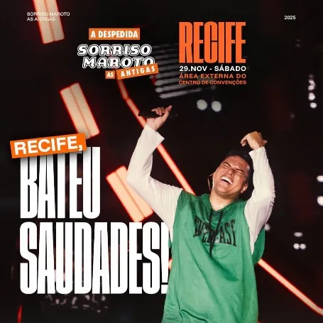 SORRISO MAROTO AS ANTIGAS - RECIFE 2025; Shows e Festas; RecifeIngressos
